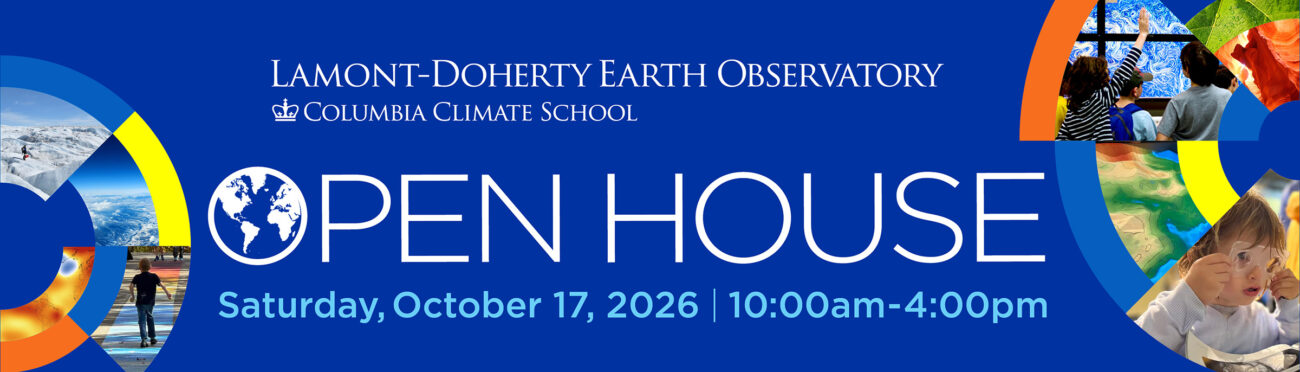 Blue banner with kids and Earth photos. Text: "Lamont-Doherty Earth Observatory Open House, Saturday, October 17, 2026, 10am-4pm.